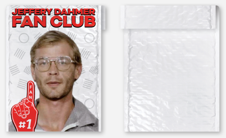 Jeffrey Dahmer Fan Club Bubble Mailer Prank