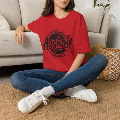 T-Shirt — "Professional Asshole" Graphic Tee (Available 24/7)