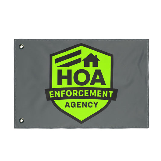 HOA Enforcement Agency Double Sided Flag
