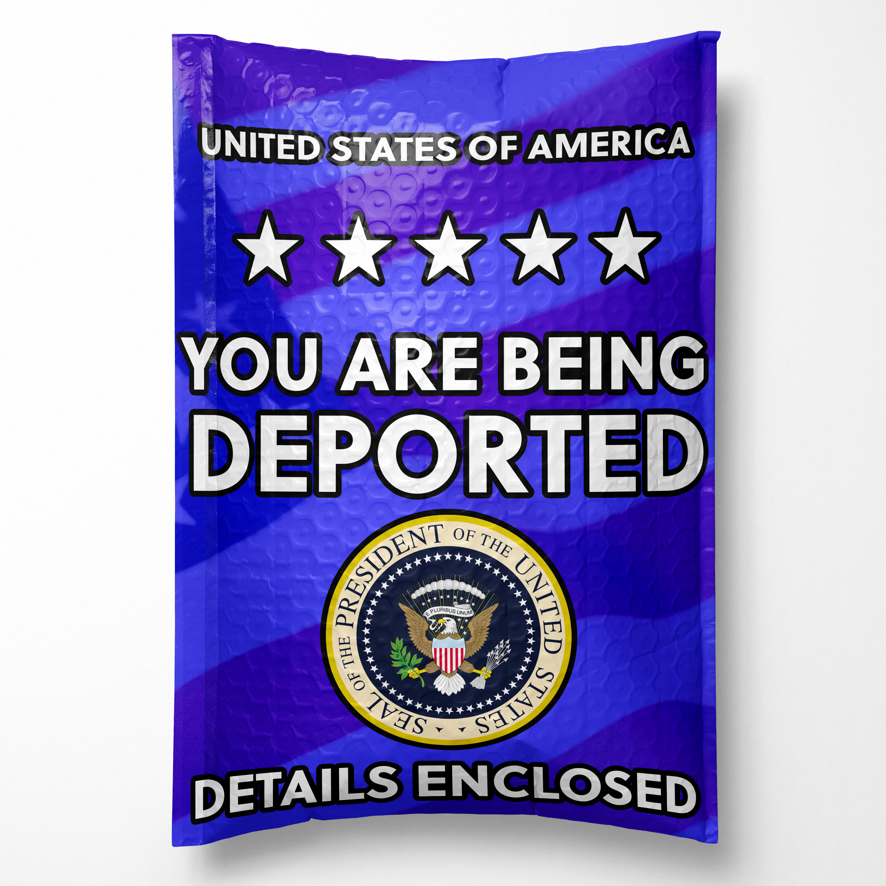 YOU ARE BEING DEPORTED Prank Package