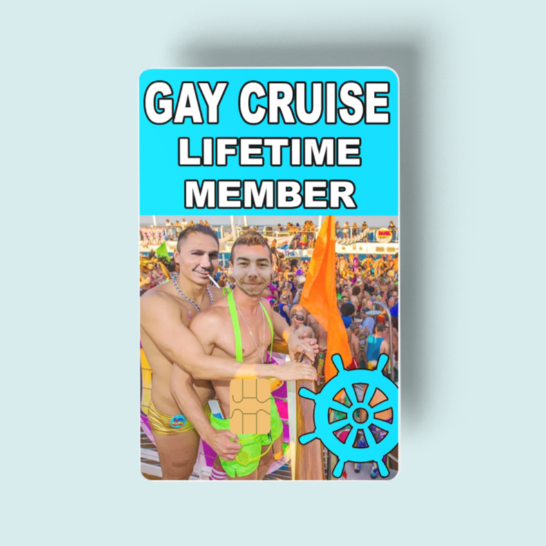 Gay Cruise Lifetime Member Prank Debit/Credit Card Skin (2 Pack)