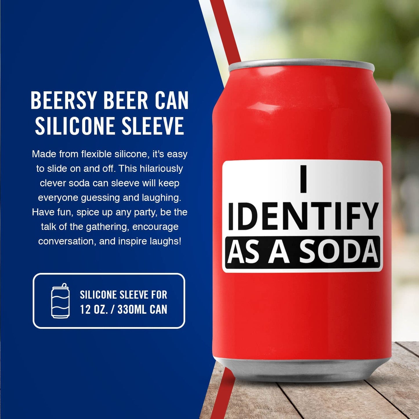 "I Identify As A Soda" Beersy Silicone Sleeve Hide-a-Beer Can Cooler