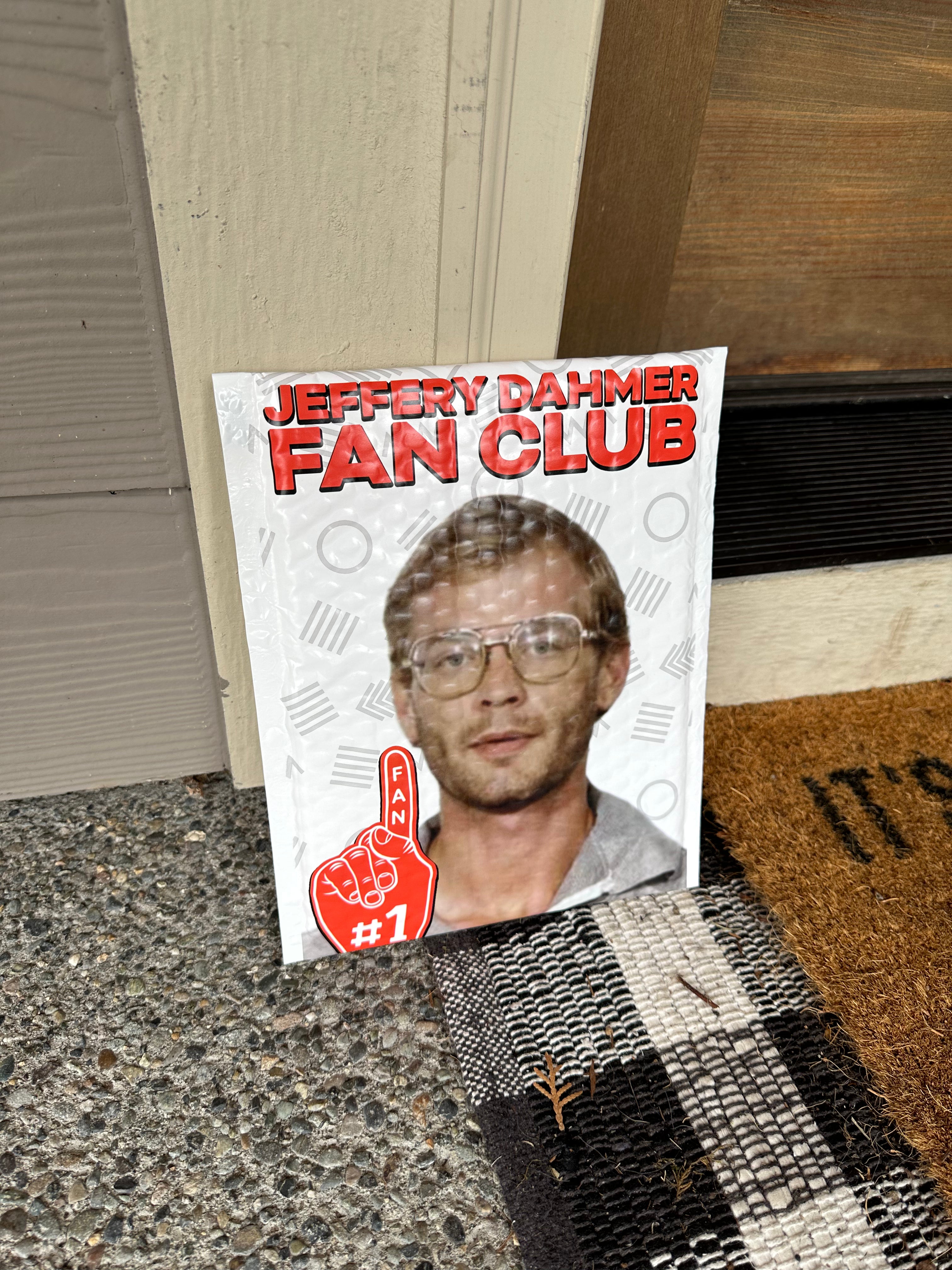 Jeffrey Dahmer Fan Club Bubble Mailer Prank Beersy LLC