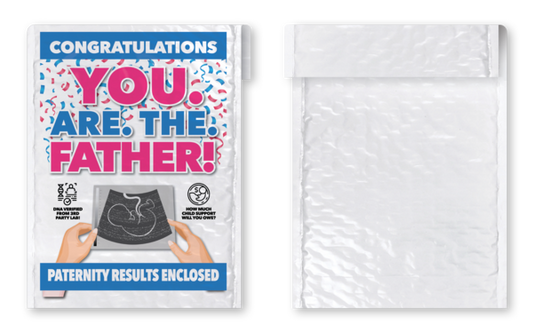 YOU ARE THE FATHER Prank Package